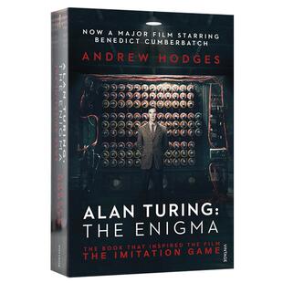 艾伦图灵传 如谜的解谜者 Alan Turing The Enigma 英文原版书 现代人工智能鼻祖艾伦图灵 奥斯卡电影 模仿游戏原版传记书