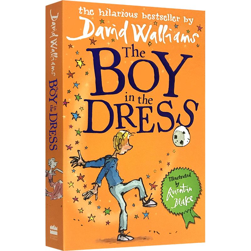大卫少年幽默小说系列穿裙子的小男子汉 The Boy in the Dress英文原版儿童读物罗尔德达尔继承人David Walliams