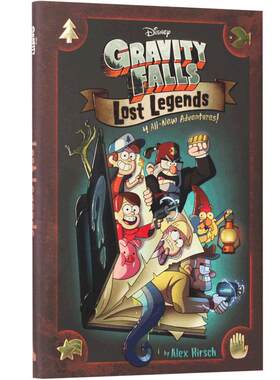 现货 怪诞小镇：失落的传说 英文原版 Gravity Falls Lost Legends 4 All-New Adventures! 精装 Alex Hirsch 迪士尼漫画 Disney