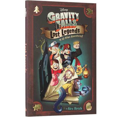 现货 怪诞小镇：失落的传说 英文原版 Gravity Falls Lost Legends 4 All-New Adventures! 精装 Alex Hirsch 迪士尼漫画 Disney