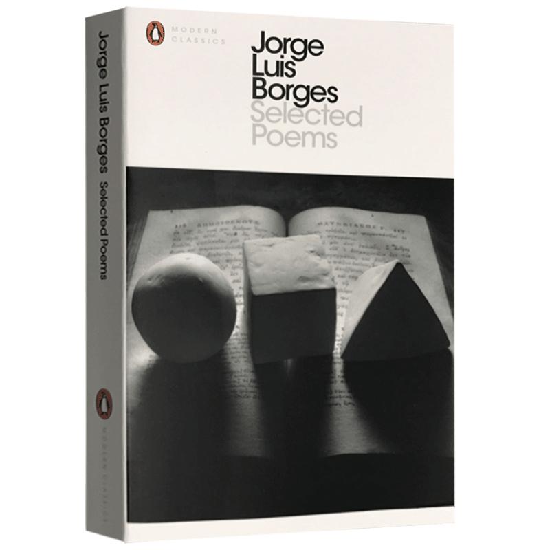 博尔赫斯诗歌选集英文原版 Selected Poems Jorge Luis Borges布宜诺斯艾利斯激情深沉的玫瑰老虎的金黄英文版进口英语书籍