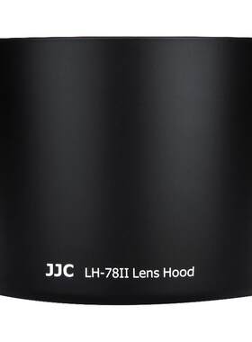 jjc适用佳能et-78ii72mm遮光罩