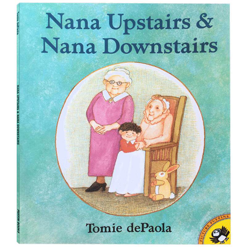 送音频英文原版进口图书 Nana Upstairs and Nana Downstairs 汪培珽第三阶段 名家绘本