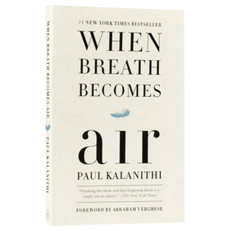 预售 精装毛边收藏版 当呼吸化为空气 英文原版 新修订 When Breath Becomes Air 进一步思索生命与死亡的意义