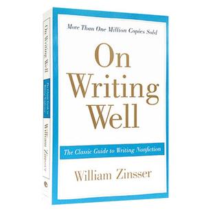 现货 On Writing Well 英文原版 经典写作指南 进口英文写作圣经 写作法宝 升学考试工具书