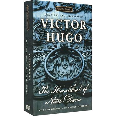 巴黎圣母院 The Hunchback of Notre-Dame 英文原版小说 钟楼怪人 世界文学名著 浪漫主义小说 原版英语书 雨果 Signet Classics
