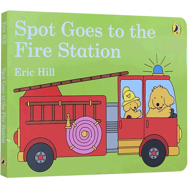 英文原版 Spot Goes to the Fire Station小玻去消防站 3-6岁儿童低幼启蒙纸板翻翻书 亲子互动躲猫猫图画故事书Eric Hill