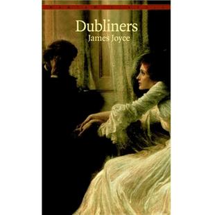 【中商原版】都柏林人 英文原版 The Dubliners 詹姆斯·乔伊斯 James Joyce 世界经典文学名著 意识流