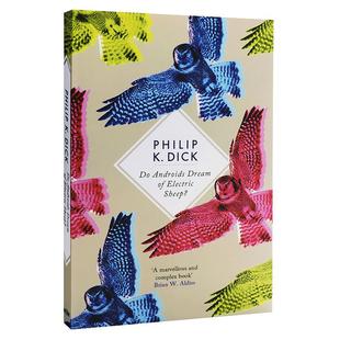 仿生人会梦见电子羊吗?英文原版科幻小说 银翼杀手2049原著小说Do Androids Dream Of Electric Sheep菲利普迪克Blade Runne