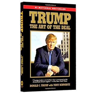 英文原版进口书 川普 唐纳德 特朗普 做生意 交易的艺术 经济管理书籍 美国总统人物传记 Trump The Art of the Deal自传 现货