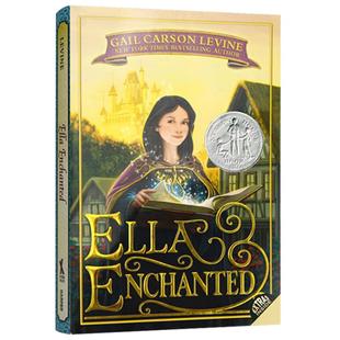 魔法灰姑娘 Ella Enchanted 纽伯瑞银奖 英文原版同名电影原著小说 儿童文学书籍 安妮海瑟薇主演 进口英语书