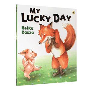 英文原版进口童书绘本My Lucky Day我的幸运日阅读图书庆子绘本凯萨兹Keiko Kasza狼大叔的红焖鸡姊妹篇启蒙幼儿图画书故事书