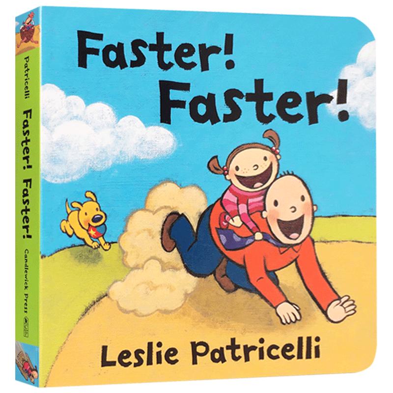 英文原版一根毛小脏孩小毛孩系列Faster Faster 快 更快Leslie Patricelli正品儿童绘本亲子阅读同作者故事纸板书宝宝早教绘本