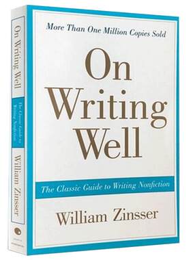 现货 On Writing Well 英文原版 经典写作指南 进口原版 英文写作圣经写作法宝外文原版书作文