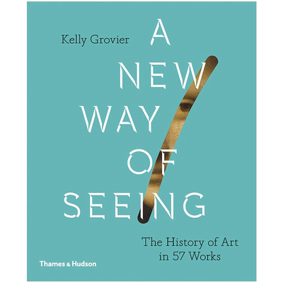 【现货】【T&H】A New Way of Seeing新的观看方式 从57件作品看艺术史英文原版艺术入门