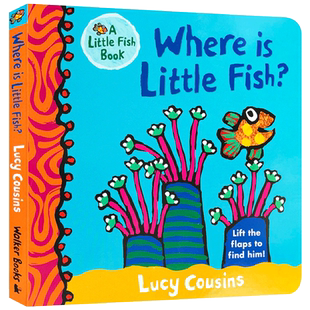 小鱼在哪里 Where Is Little Fish? 英文原版绘本 英语儿童启蒙翻翻纸板书亲子互动共读 小鼠波波同作者lucy cousins