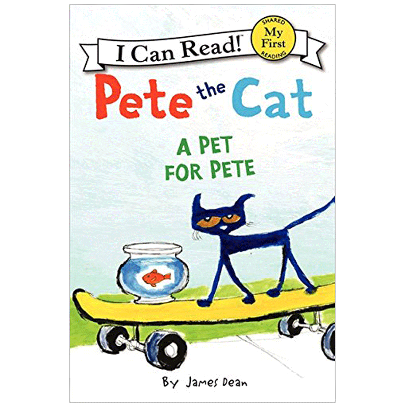 【现货】（售完下架）【Icanread】PetetheCat:APetforPete/JamesDean/HarperCollins皮特猫的宠物英文图书适合3-6岁（绝版）