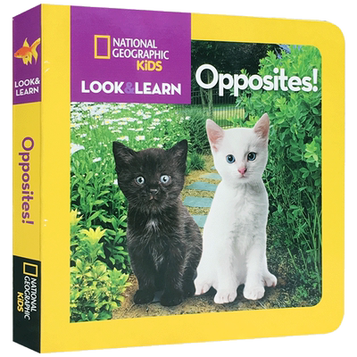英文原版 Look and Learn: Opposites!  国家地理少儿版系列 动物杂志纸板书 全彩版 科学自然科普 儿童启蒙益智早教英文绘本