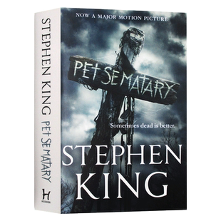 宠物公墓 Pet Sematary 英文原版 宠物坟场 电影封面版 英版 英文版惊悚恐怖悬疑小说 Stephen King 全英文版进口原版英语书籍