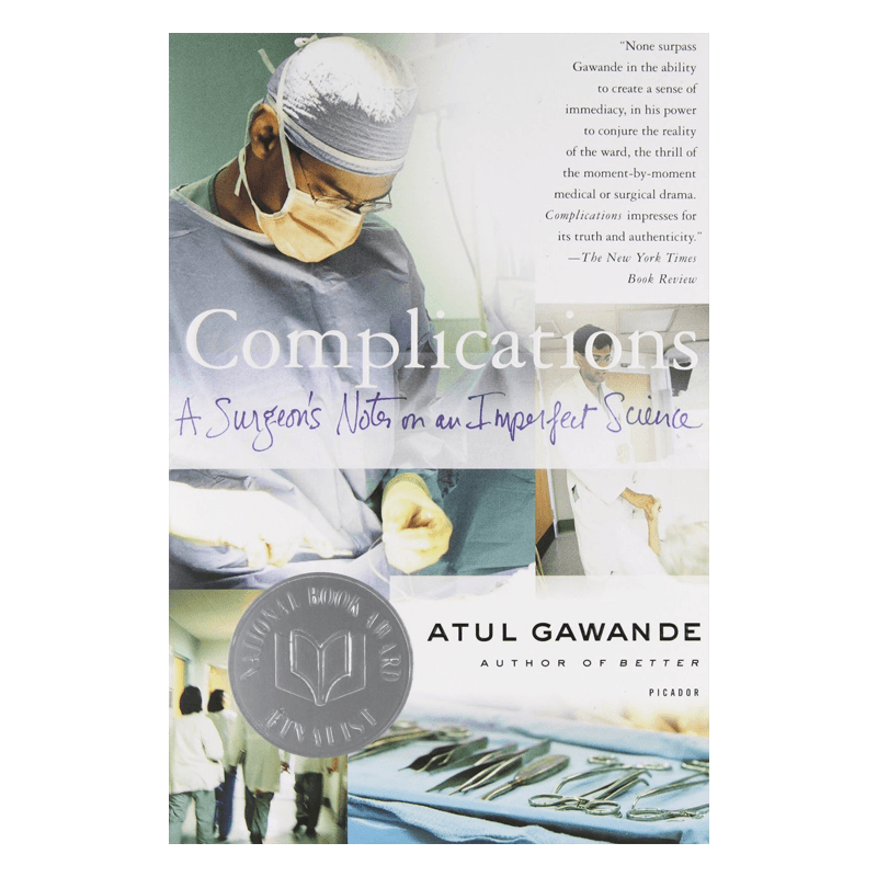 英文原版 医生的修炼：在不完美中探索行医的真相 Complications: A Surgeon's Notes on an Imperfect Science
