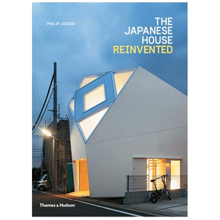 【现货】【T&H】英文原版 日本住宅改造 The Japanese House Reinvented 室内设计图书