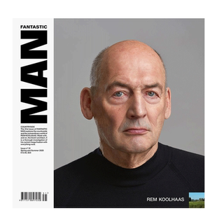 【现货】Fantastic Man 2020年01期 NO.31 20春夏刊 雷姆库哈斯 建筑师世界探索 英文原版期刊杂志进口正版 乡村风格设计