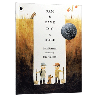 山姆和大卫去挖洞 英文原版绘本 Sam and Dave Dig a Hole 凯迪克奖 格林威奖 Jon Klassen 乔恩克拉森 Mac Barnet 英文版英语书籍