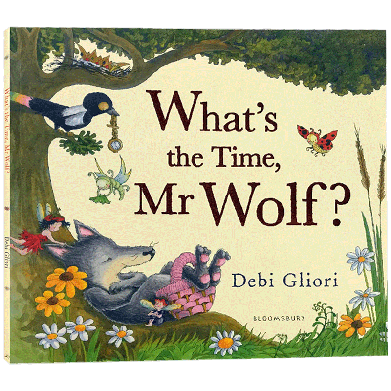 英文原版 What's the Time, Mr Wolf? 老狼老狼几点了 名家Debi Gliori 张湘君推荐 经典故事绘本儿童早教启蒙亲子绘本