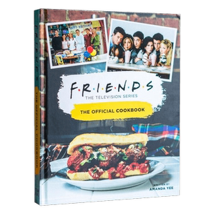 现货老友记 官方食谱 美国经典电视剧衍生 英文原版 原装进口书 Friends: The Official Cookbook