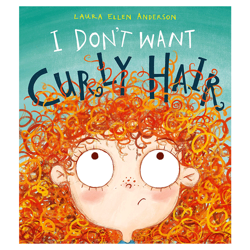 英文原版 I Don't Want Curly Hair! 我不想要卷发!儿童成长英语启蒙图画友谊故事书 平装绘本卷卷的烦恼