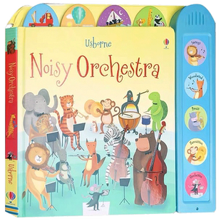英文原版绘本Noisy Orchestra嘈杂的乐团低幼儿童启蒙发声书Usborne尤斯伯恩图书英语单词早教图画纸板书 锻炼宝宝的肢体能力