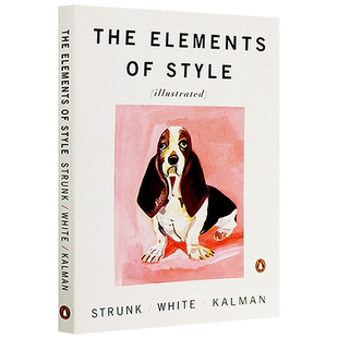 风格的要素 英文原版The Elements of Style Illustrated 经典英语写作文体指南GRE GMAT 出国留学指导书籍 theelementsofstyle