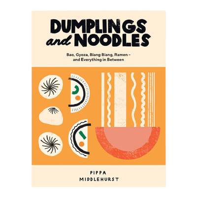 【包邮现货原版】 Dumplings and Noodles:包、饺子、扁担、拉面——以及介于两者之间的所有东西 美食生活