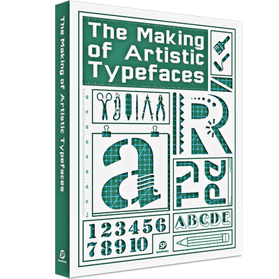 【现货】【现货】【Sendpoints】手工字体制作书 The Making of Artistic Typefaces 字体设计 平面设计 英文原版 善本出版图书