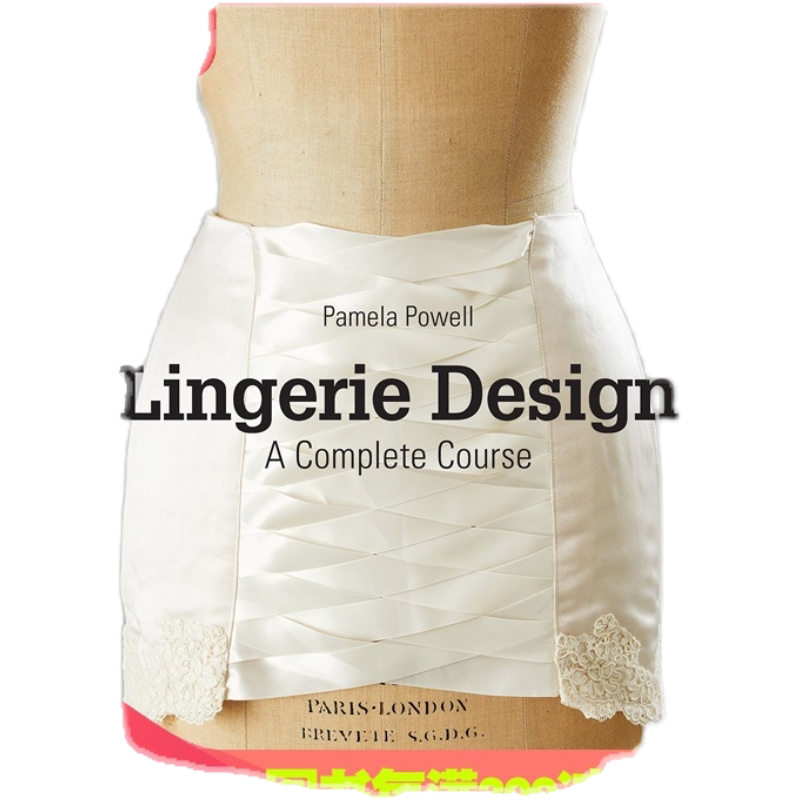 【现货】Lingerie Design内衣设计:一个完整的课程 服装作品