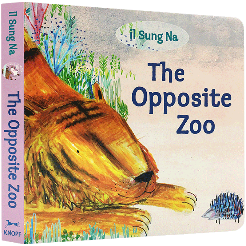 英文原版 The Opposite Zoo 萌萌哒 反义词 幼儿启蒙认知早教绘本 启蒙入门Il Sung Na 韩国插画名家伊尔宋娜book of babies同作者