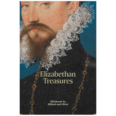 【现货】Elizabethan Treasures 伊丽莎白时代的珍宝:希利亚德和奥利弗的微缩画