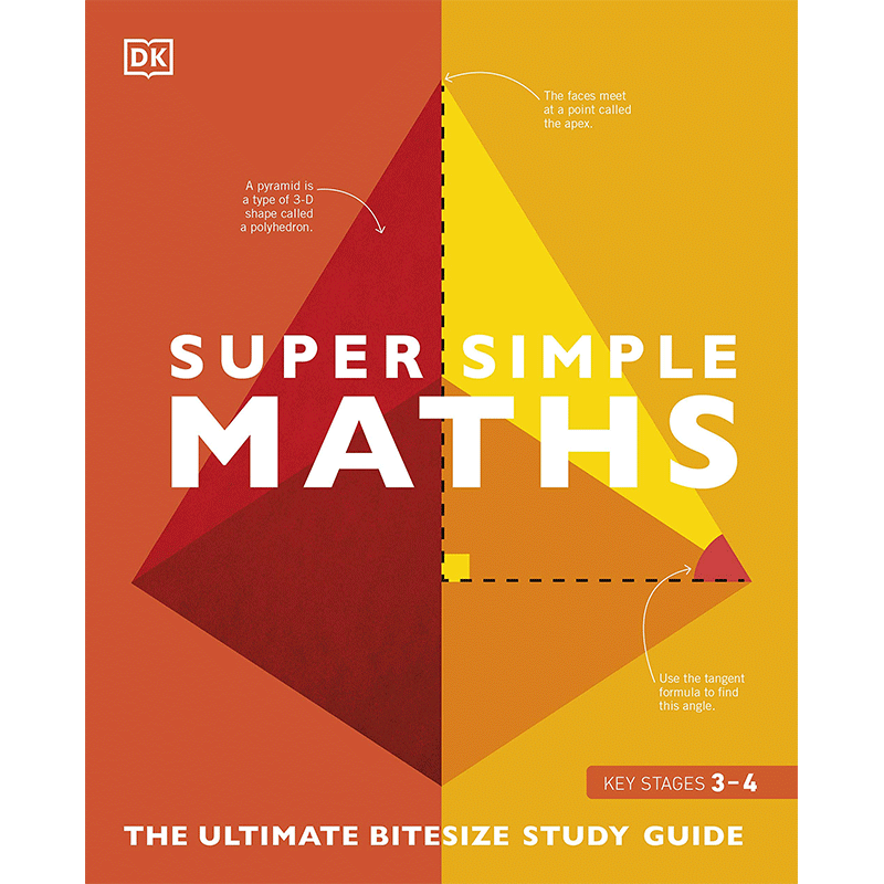 【现货】Super Simple Maths:The Ultimate Bitesize Study Guide简易数学 英文原版图书籍正版DK出版 儿童通俗易懂学科知识STEM