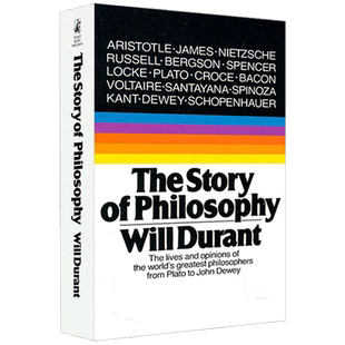 哲学的故事 英文原版 the story of philosophy will durant 哲学入门读物 哲学家的生平与哲学观点 哲学简史 威尔杜兰特 进口书