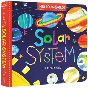 英文原版绘本Hello World Solar System你好科学小世界太阳系幼儿科普百科认知2-3-6-8岁幼儿stem My Body我的身体Weather天气