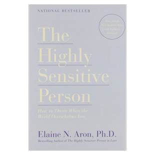 预售 英文原版 天生敏感 敏感的人如何面对外界压力 The Highly Sensitive Person: How to Thrive When the World Overwhelms You