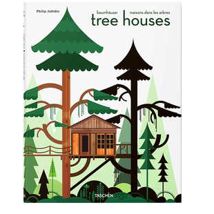 【现货】TASCHEN 树屋--空中的神话 Tree Houses. Fairy Tale Castles in the Air 英文建筑设计进口原版图书包邮