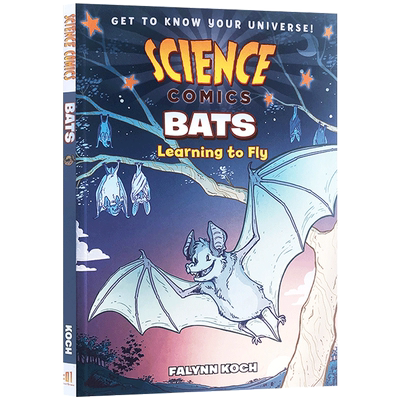 英文原版 科学漫画:蝙蝠 Science Comics: Bats Learning to Fly  科普读物动物儿童认知绘本图画书中小学生课外阅读书籍7-10-13岁