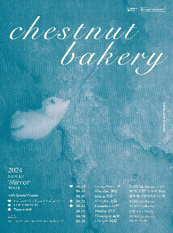 chestnut bakery栗子蛋糕「Mirror」2024巡演·上海站