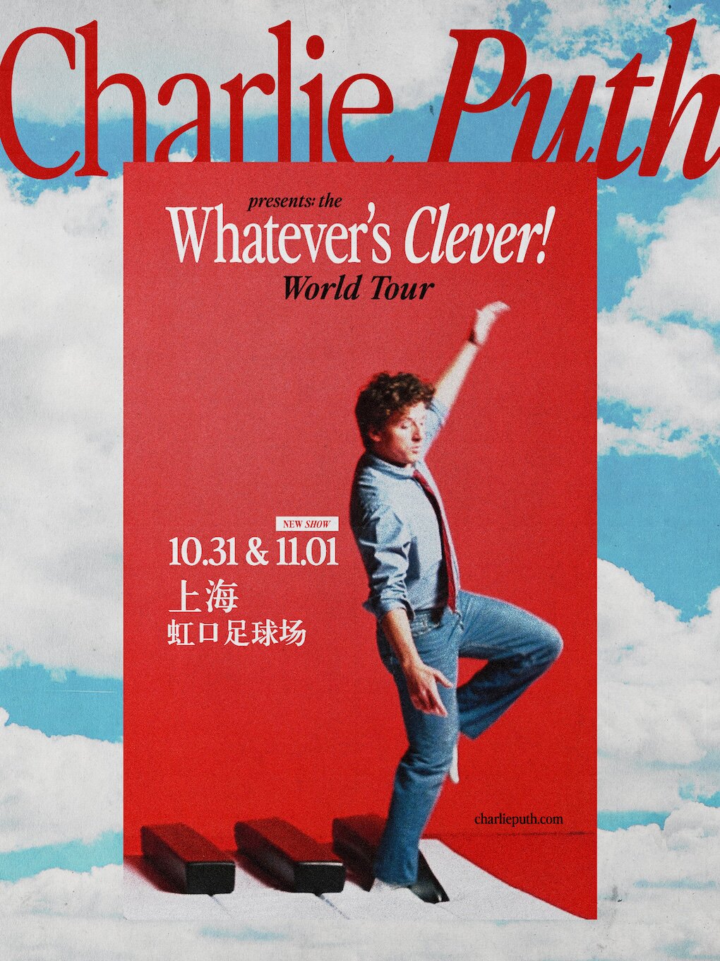 Charlie Puth: Whatever's Clever! World Tour 上…