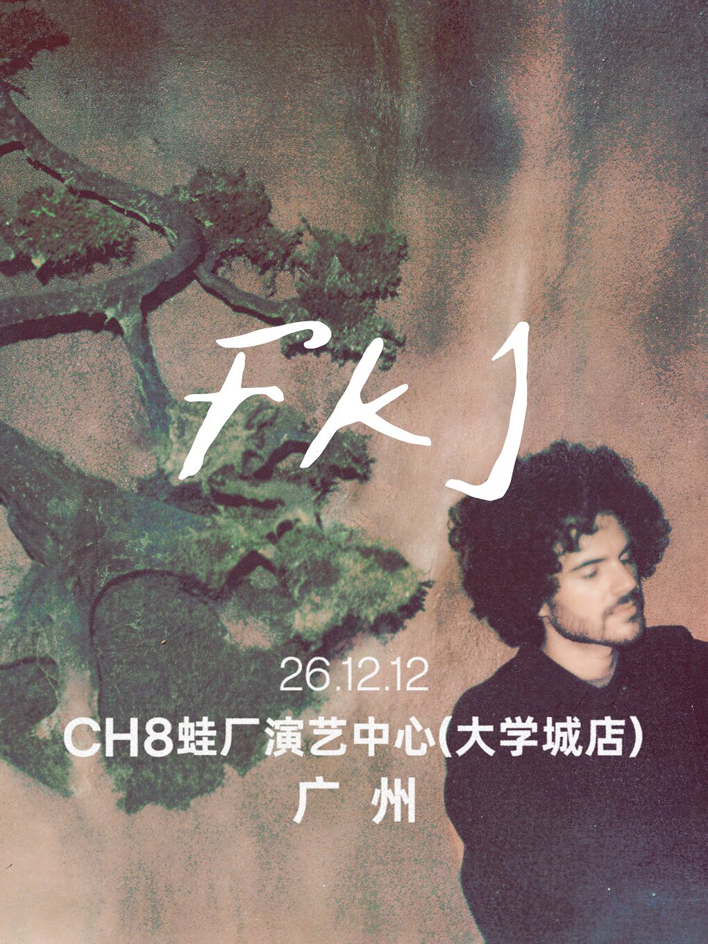 FKJ – Tyber Tour 广州站