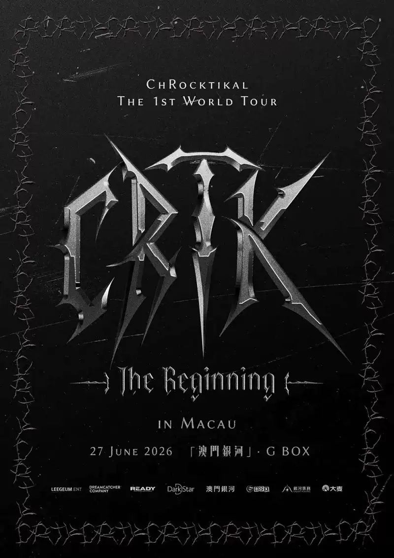 ChRocktikal 首次世界巡回演唱会 [CRTK : The Beginning] 澳门站