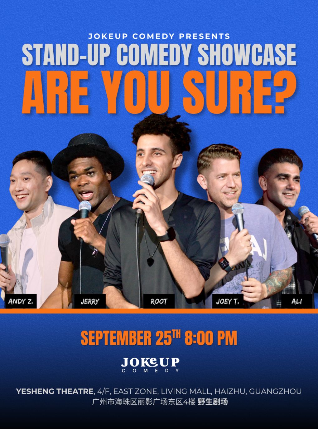 广州JokeUp英文脱口秀拼盘Are You Sure Comedy Sho…