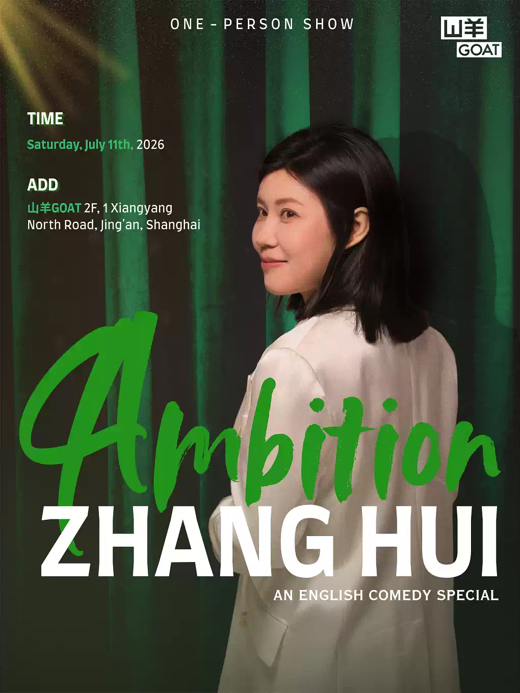 张慧全英文脱口秀专场《Ambition》@山羊GOAT