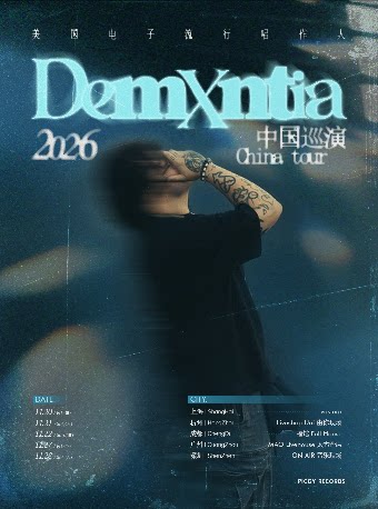 【深圳】美国电子流行唱作人【Demxntia】2026巡演 深圳站